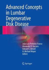 bokomslag Advanced Concepts in Lumbar Degenerative Disk Disease