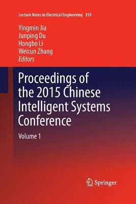 bokomslag Proceedings of the 2015 Chinese Intelligent Systems Conference