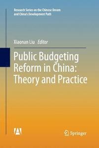 bokomslag Public Budgeting Reform in China: Theory and Practice