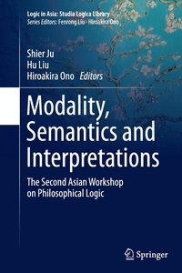 bokomslag Modality, Semantics and Interpretations