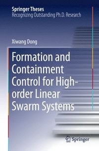 bokomslag Formation and Containment Control for High-order Linear Swarm Systems