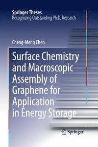 bokomslag Surface Chemistry and Macroscopic Assembly of Graphene for Application in Energy Storage