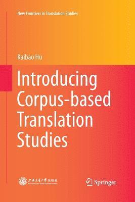 Introducing Corpus-based Translation Studies 1