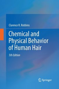 bokomslag Chemical and Physical Behavior of Human Hair