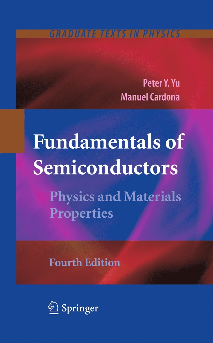 Peter YU, Manuel Cardona, Peter Yu - Fundamentals of Semiconductors, Häftad