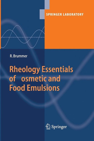 bokomslag Rheology Essentials of Cosmetic and Food Emulsions