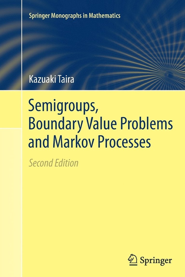 Semigroups, Boundary Value Problems and Markov Processes 1