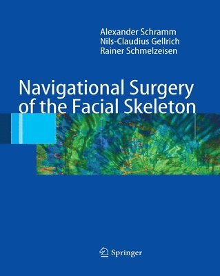 Navigational Surgery of the Facial Skeleton 1