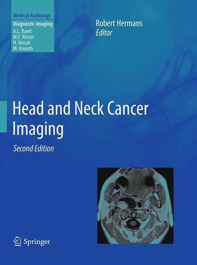 Robert Hermans - Head and Neck Cancer Imaging, Häftad