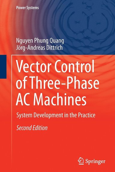 bokomslag Vector Control of Three-Phase AC Machines