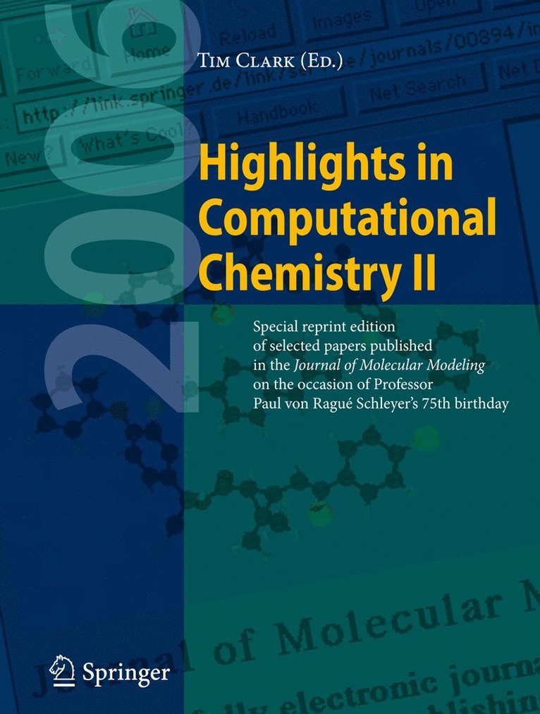Tim Clark - Highlights in Computational Chemistry II, Häftad