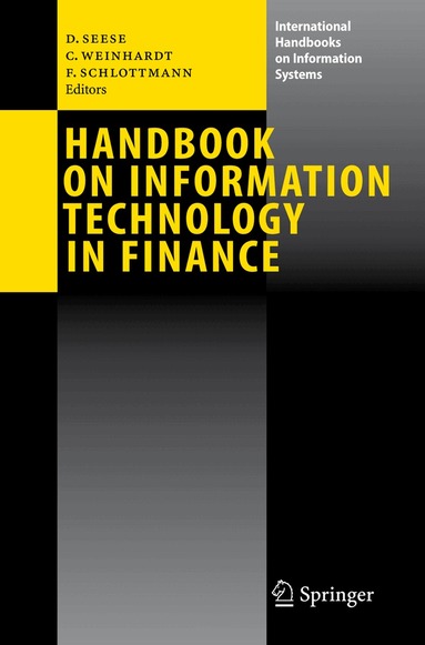 Detlef Seese, Christof Weinhardt, Frank Schlottmann - Handbook on Information Technology in Finance, Häftad