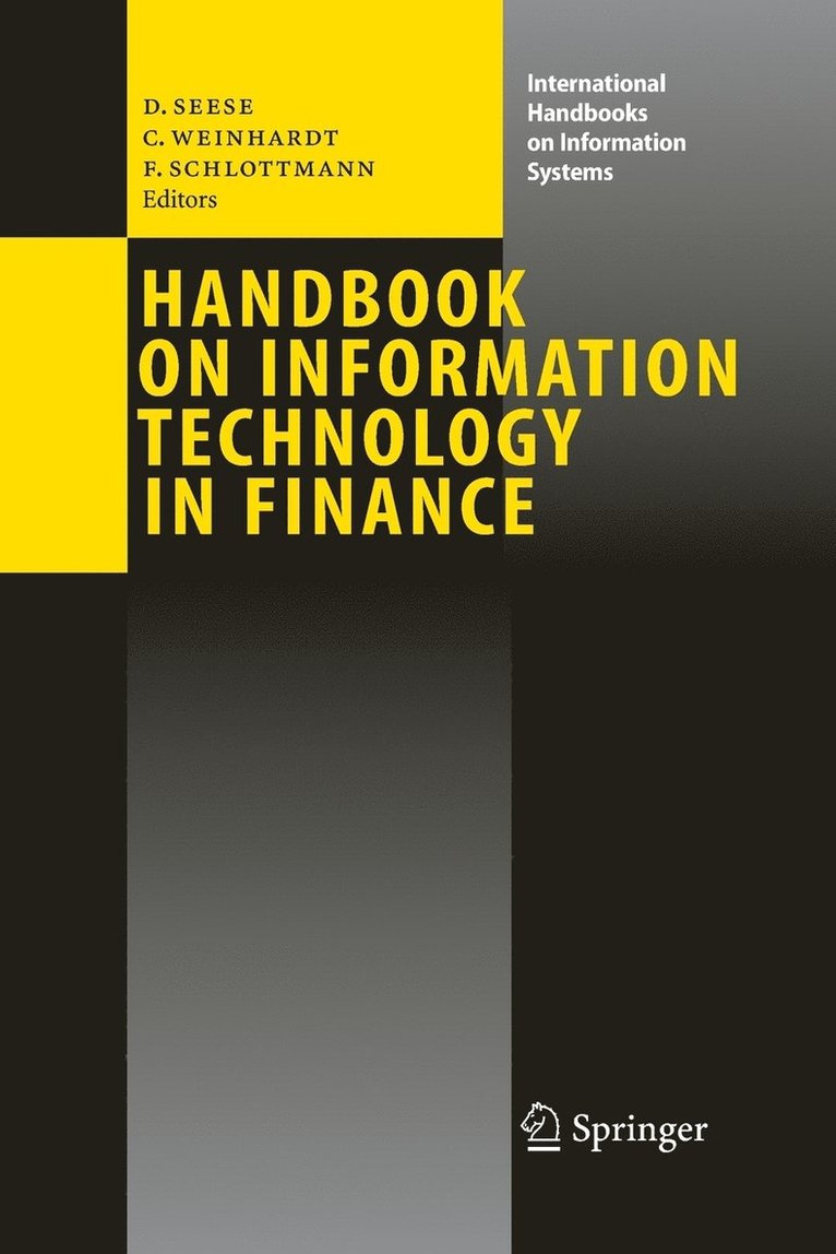 Detlef Seese, Christof Weinhardt, Frank Schlottmann - Handbook on Information Technology in Finance, Häftad