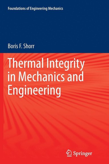 bokomslag Thermal Integrity in Mechanics and Engineering