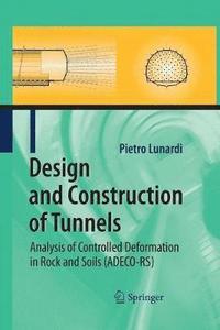 bokomslag Design and Construction of Tunnels