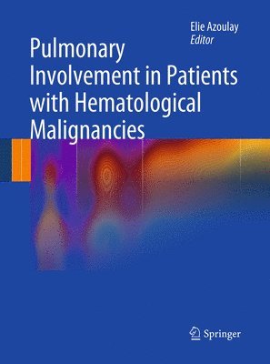 bokomslag Pulmonary Involvement in Patients with Hematological Malignancies