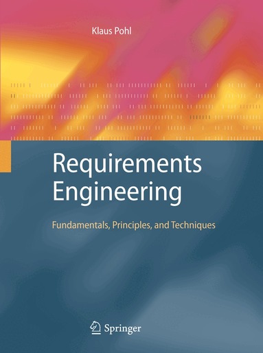 Klaus Pohl - Requirements Engineering, Häftad