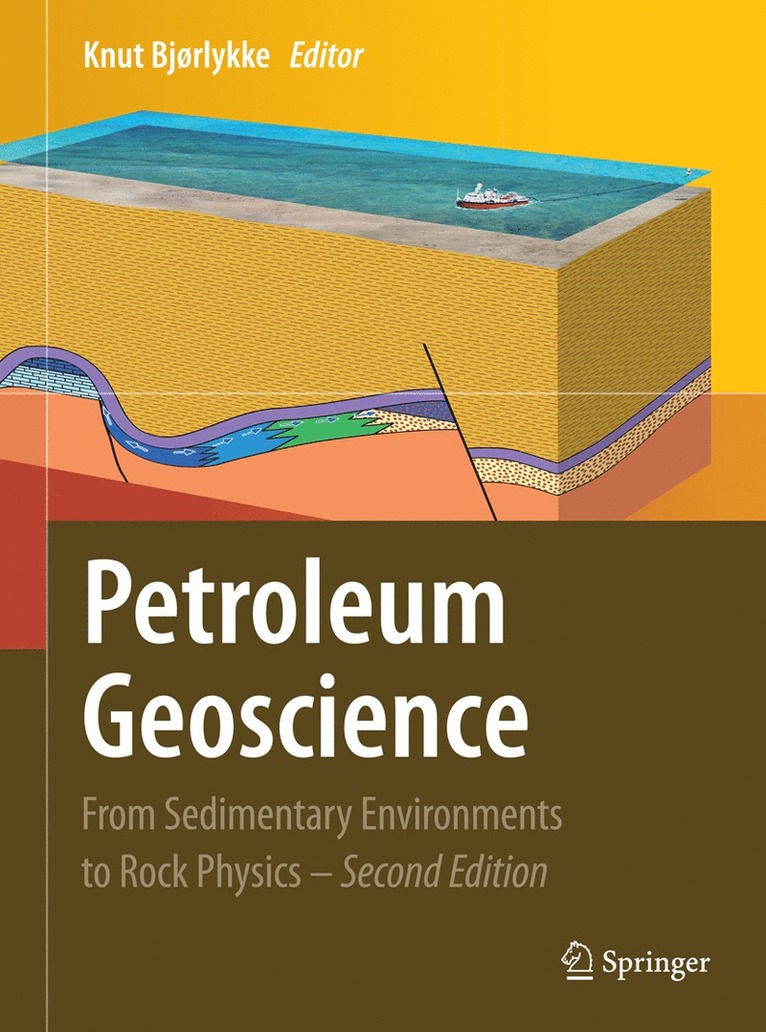 Knut Bjørlykke - Petroleum Geoscience, Häftad