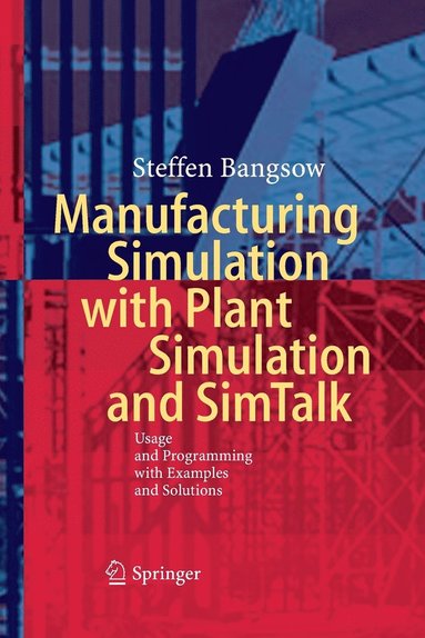 bokomslag Manufacturing Simulation with Plant Simulation and Simtalk