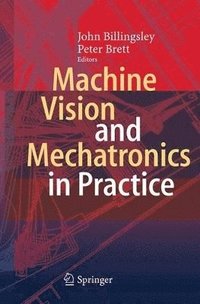 bokomslag Machine Vision and Mechatronics in Practice