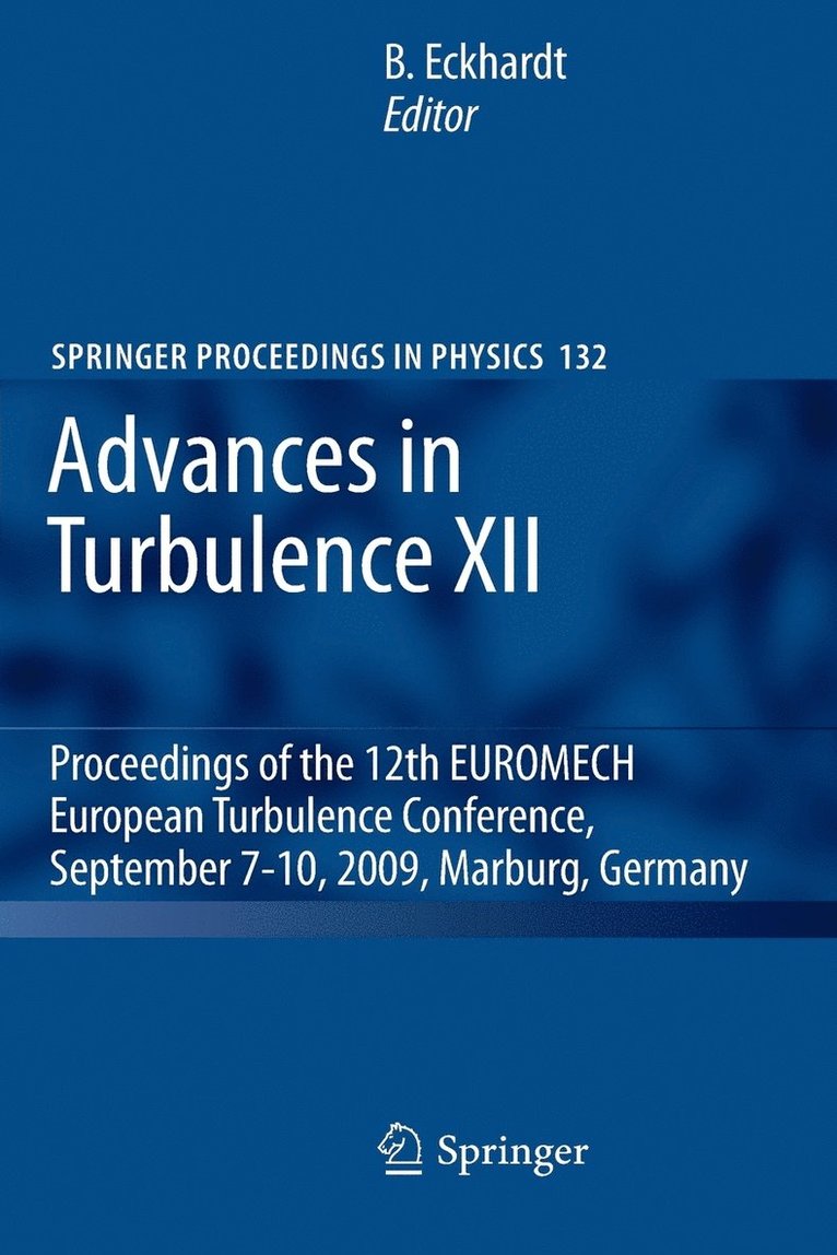 Advances in Turbulence XII 1