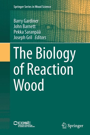 bokomslag The Biology of Reaction Wood