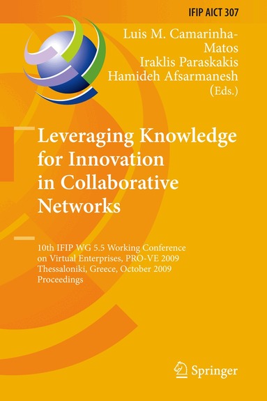 Luis M. Camarinha-Matos, Iraklis Paraskakis, Hamideh Afsarmanesh - Leveraging Knowledge for Innovation in Collaborative Networks, Häftad