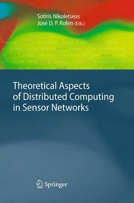 bokomslag Theoretical Aspects of Distributed Computing in Sensor Networks