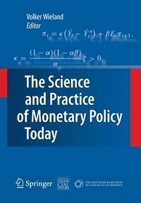 bokomslag Science and Practice of Monetary Policy Today