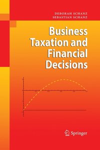 bokomslag Business Taxation and Financial Decisions