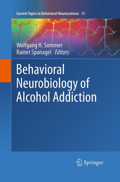 bokomslag Behavioral Neurobiology of Alcohol Addiction