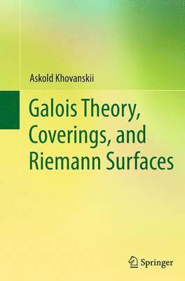 Galois Theory, Coverings, and Riemann Surfaces 1