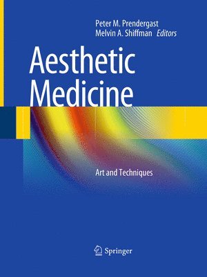 Peter M. Prendergast, Melvin A. Shiffman, Melvin a. Shiffman - Aesthetic Medicine, Häftad