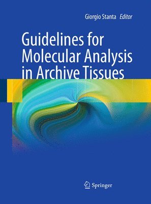 bokomslag Guidelines for Molecular Analysis in Archive Tissues