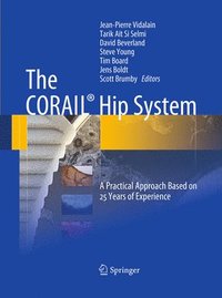 bokomslag The CORAIL Hip System