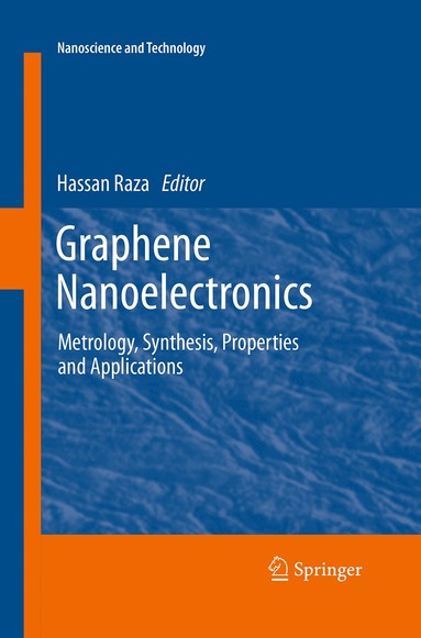 Hassan Raza - Graphene Nanoelectronics, Häftad