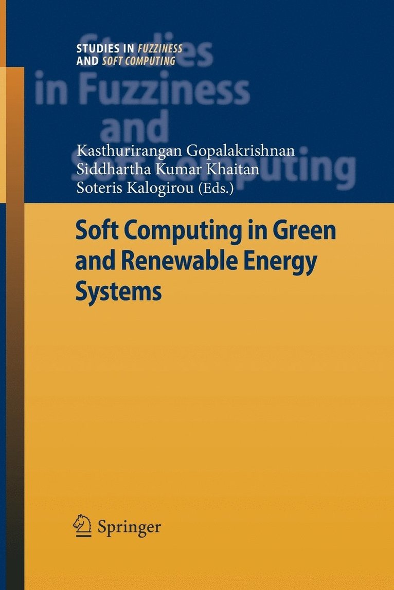 Soft Computing in Green and Renewable Energy Systems 1