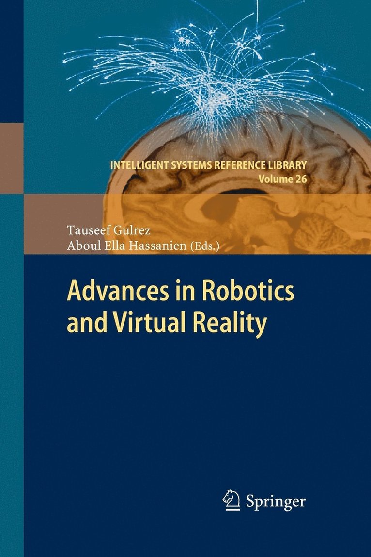 Tauseef Gulrez, Aboul Ella Hassanien - Advances in Robotics and Virtual Reality, Häftad