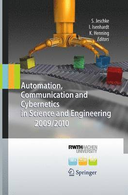 Automation, Communication and Cybernetics in Science and Engineering 2009/2010 1