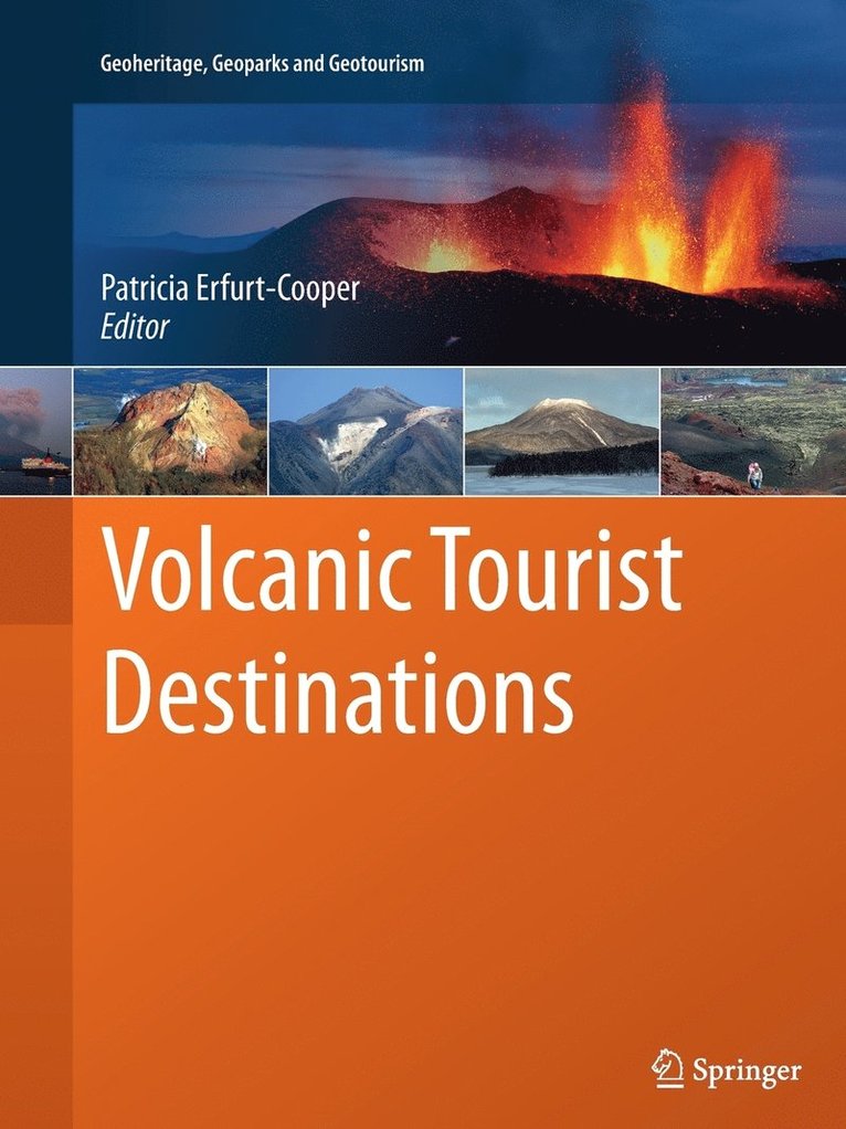 Patricia Erfurt-Cooper - Volcanic Tourist Destinations, Häftad