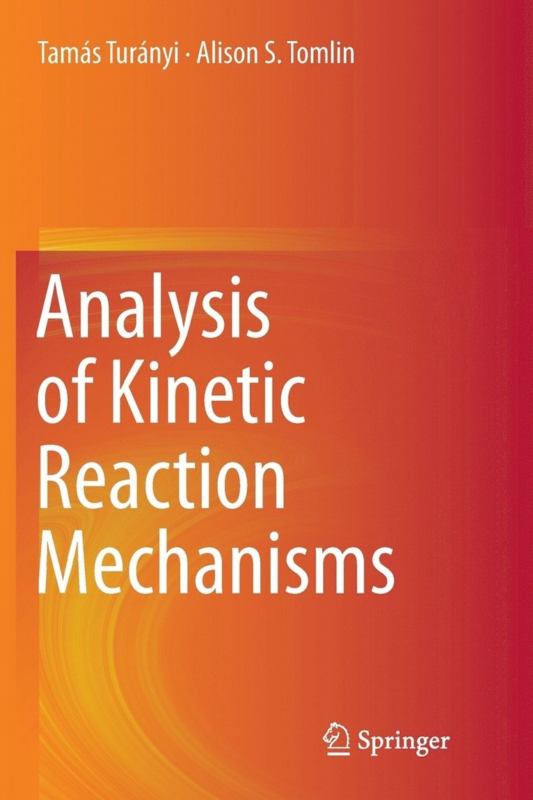 Analysis of Kinetic Reaction Mechanisms 1