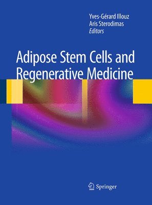 bokomslag Adipose Stem Cells and Regenerative Medicine