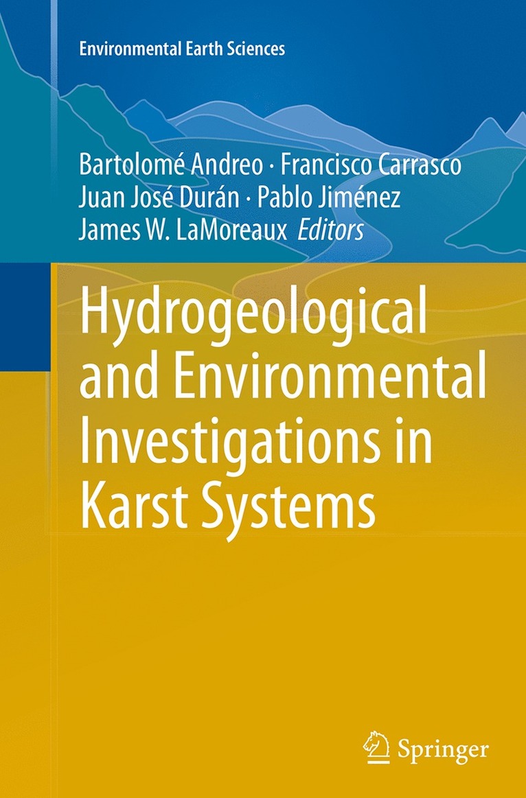 Hydrogeological and Environmental Investigations in Karst Systems 1