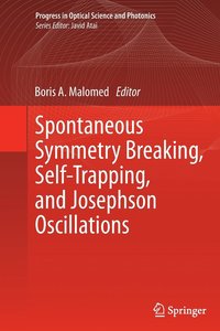 bokomslag Spontaneous Symmetry Breaking, Self-Trapping, and Josephson Oscillations