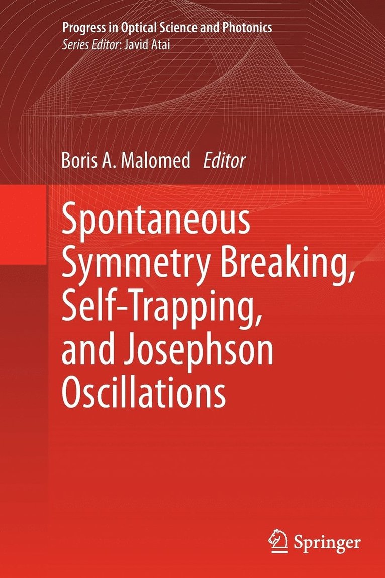 Spontaneous Symmetry Breaking, Self-Trapping, and Josephson Oscillations 1