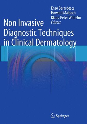 Non Invasive Diagnostic Techniques in Clinical Dermatology 1