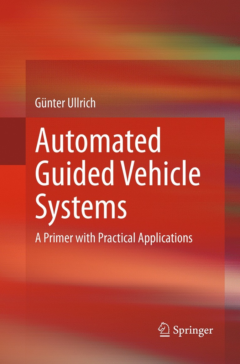 Automated Guided Vehicle Systems