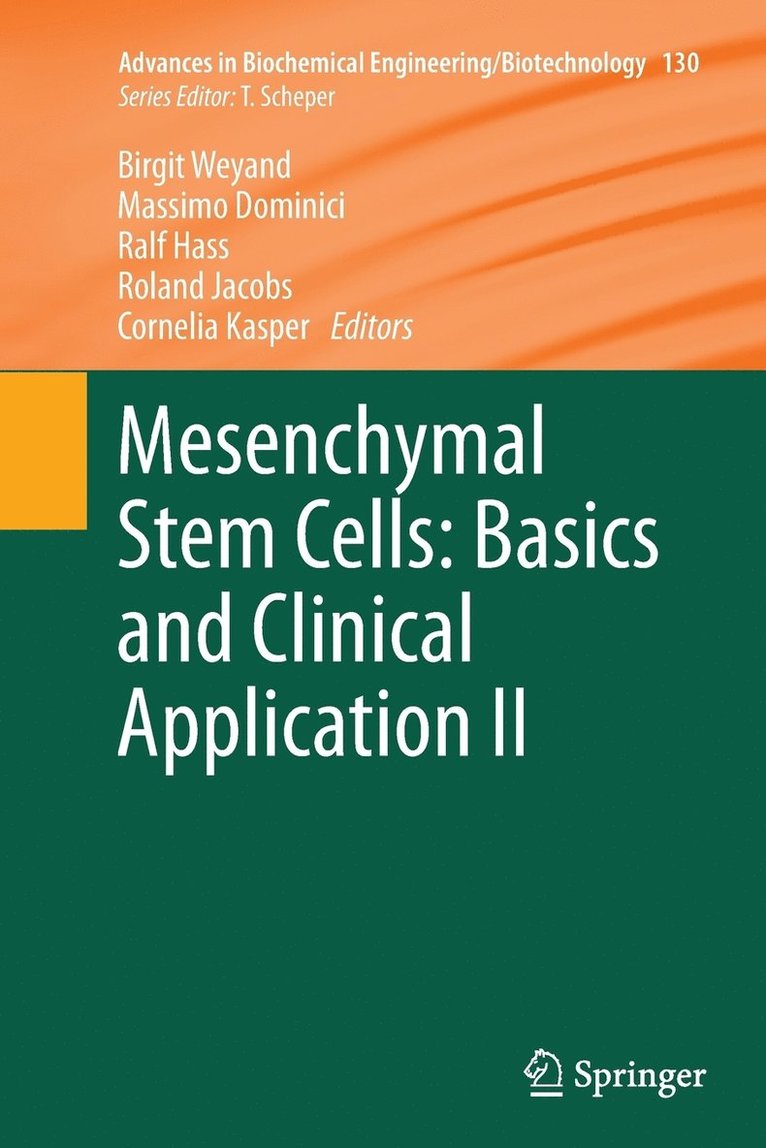 Mesenchymal Stem Cells -  Basics and Clinical Application II 1
