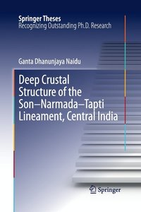 bokomslag Deep Crustal Structure of the Son-Narmada-Tapti Lineament, Central India