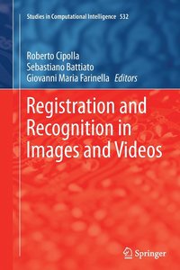 bokomslag Registration and Recognition in Images and Videos